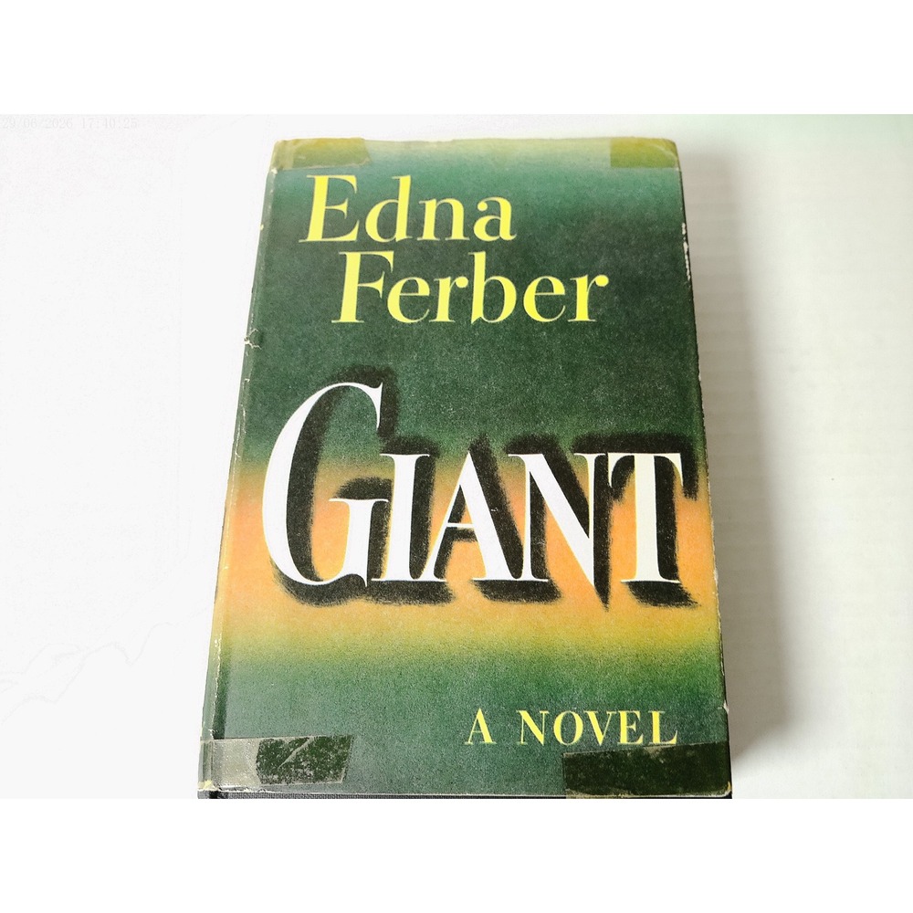 Giant Edna Ferber 1952 Hardcover Book Doubleday BOMC Dust Jacket Vintage Texas